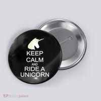 Keep Calm and Ride A Unicorn Button thumb 0