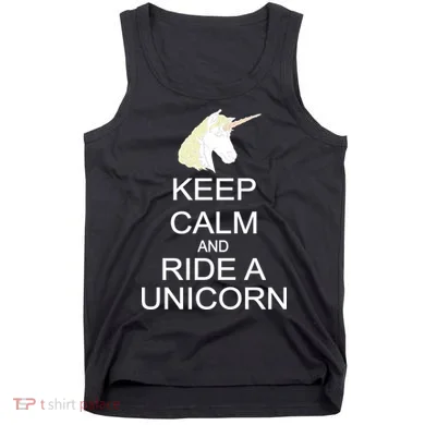 Keep Calm and Ride A Unicorn Tank Top