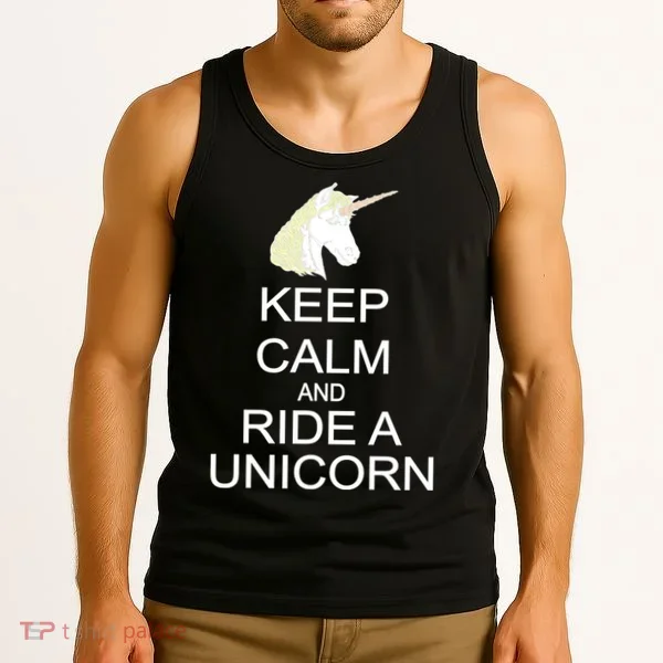 Keep Calm and Ride A Unicorn Tank Top