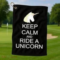 Keep Calm and Ride A Unicorn Golf Towel thumb 1