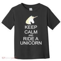 Keep Calm and Ride A Unicorn Toddler T-Shirt thumb 0