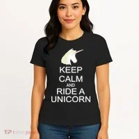 Keep Calm and Ride A Unicorn Women's T-Shirt thumb 4