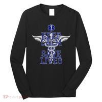 Keep Calm And Save Lives EMS Long Sleeve Shirt thumb 0
