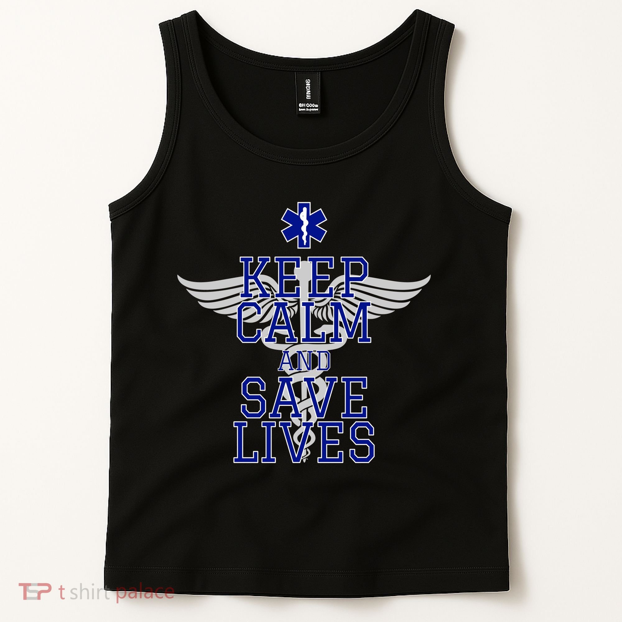 Keep Calm And Save Lives EMS Tank Top