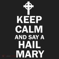 Keep Calm And Say A Hail Mary Hat thumb 2