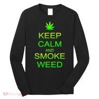 Keep Calm And Smoke Weed Long Sleeve Shirt thumb 0