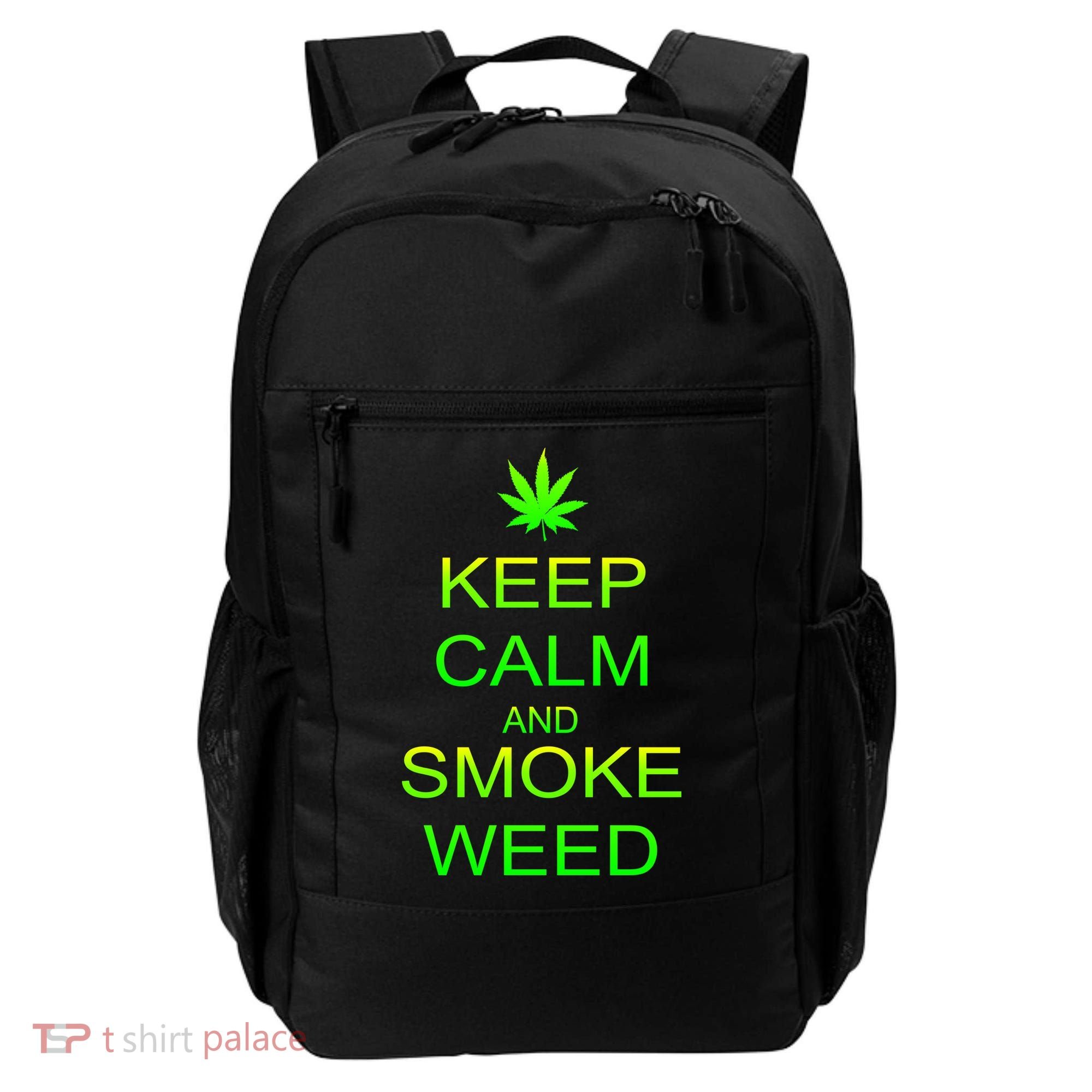 Keep Calm And Smoke Weed Backpack