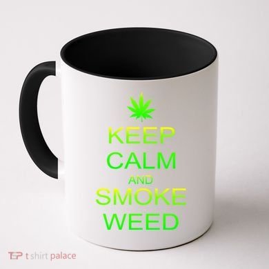 Keep Calm And Smoke Weed Coffee Mug