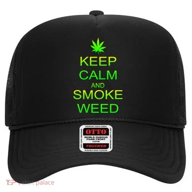 Keep Calm And Smoke Weed Hat