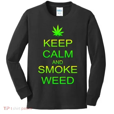Keep Calm And Smoke Weed Kids Long Sleeve Shirt