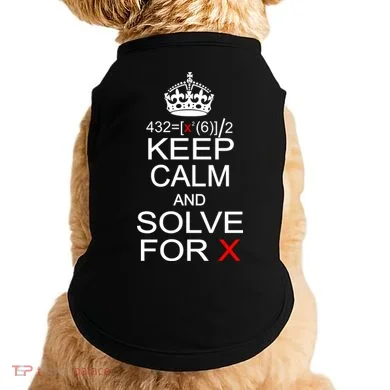 Keep Calm And Solve For X Doggie Tank