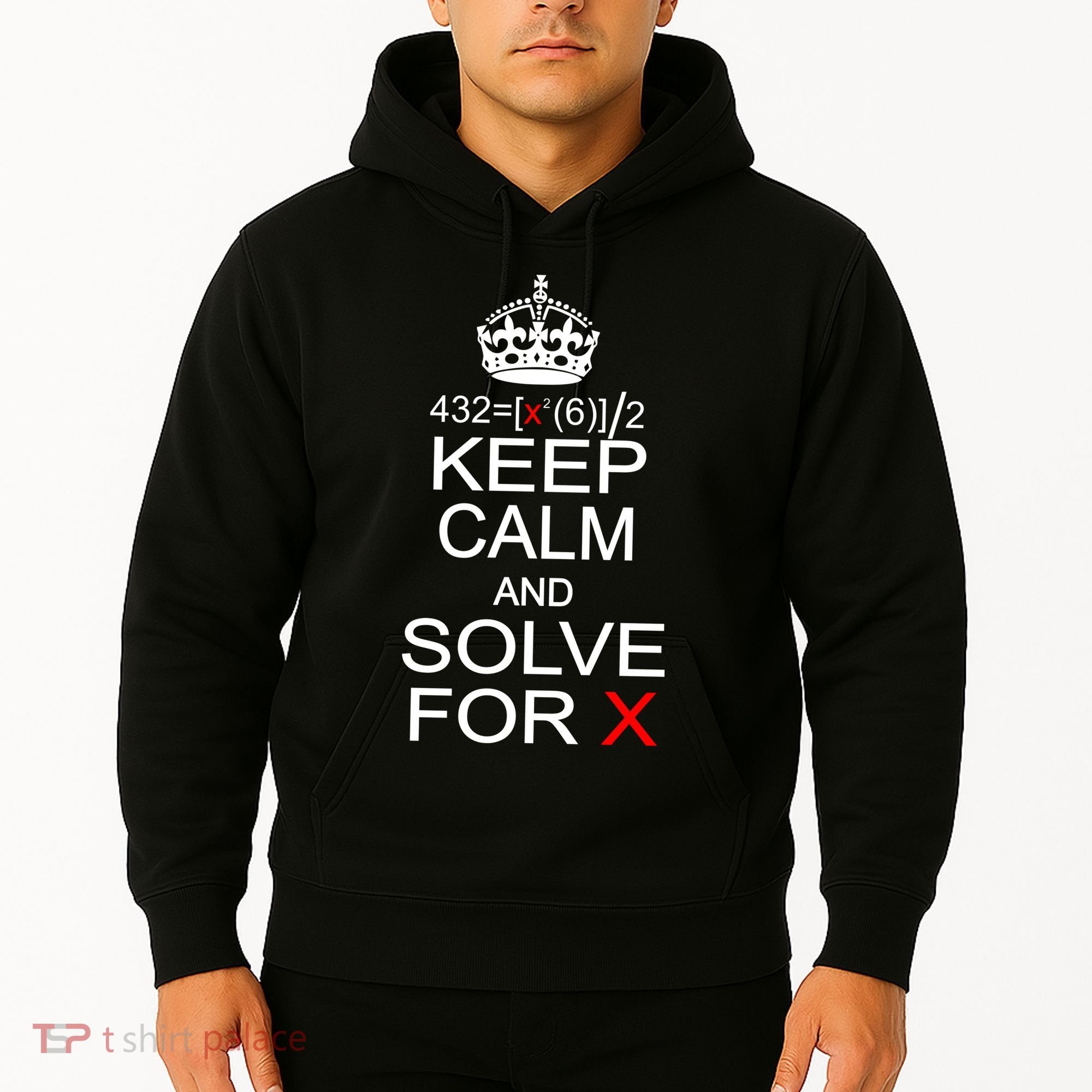 Keep Calm And Solve For X Hoodie