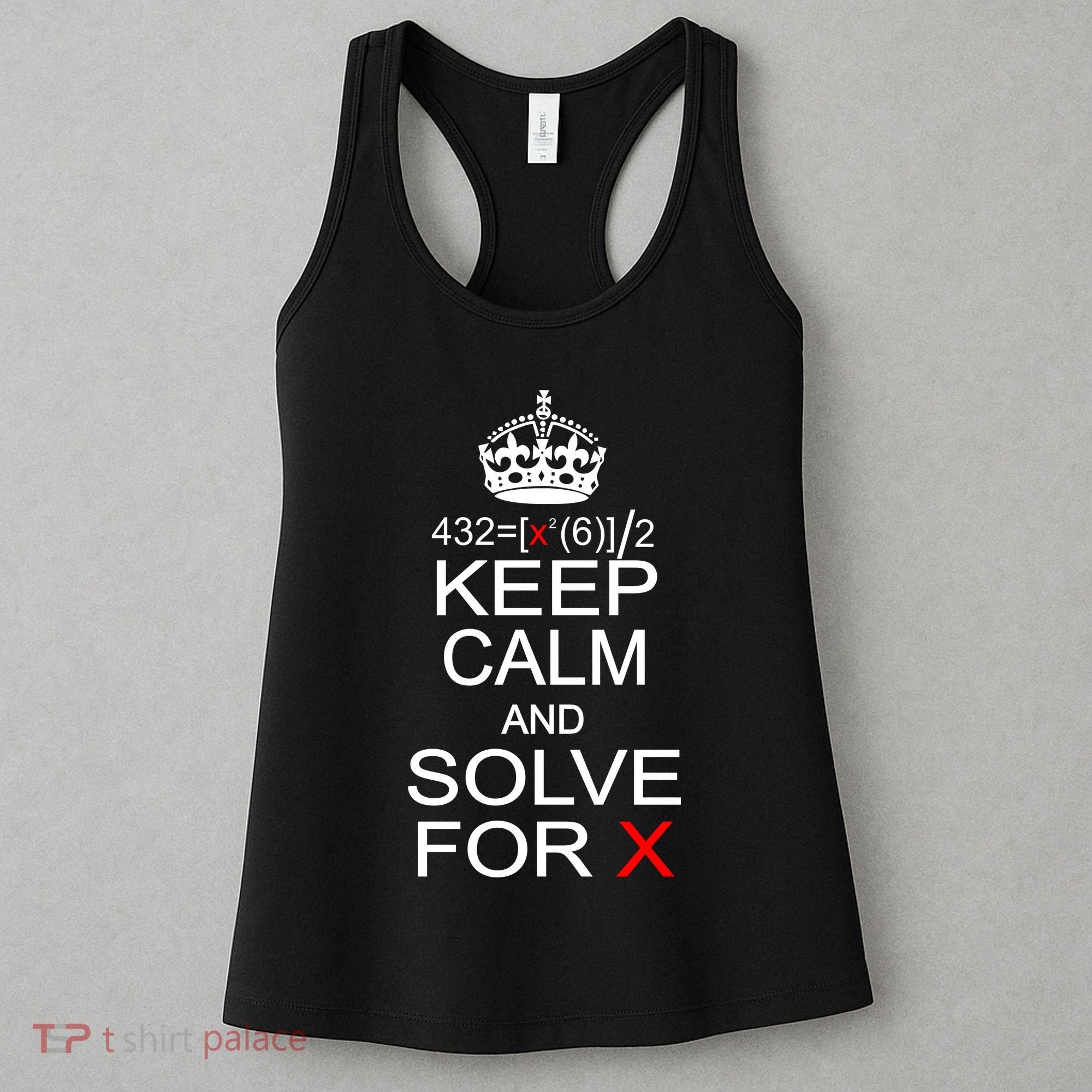 Keep Calm And Solve For X Women's Tank Top