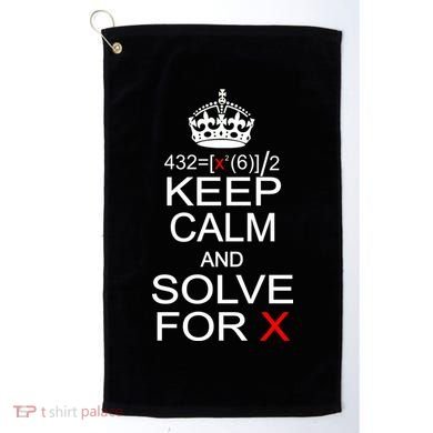 Keep Calm And Solve For X Golf Towel