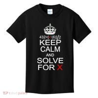 Keep Calm And Solve For X Kids T-Shirt thumb 0