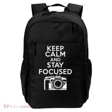Keep Calm And Stay Focus Backpack