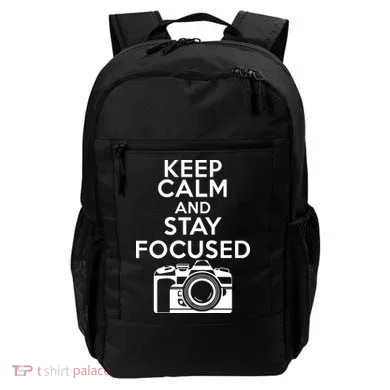 Keep Calm And Stay Focus Backpack