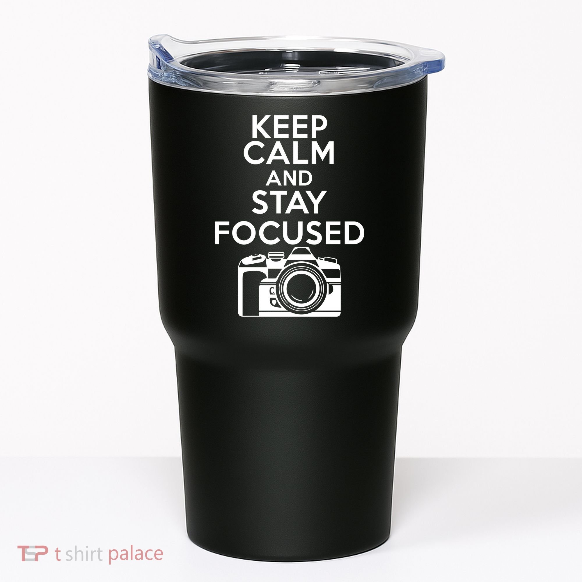 Keep Calm And Stay Focus Tumbler