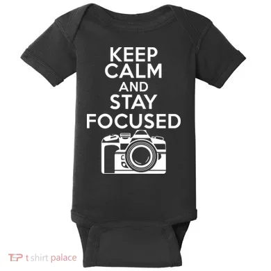 Keep Calm And Stay Focus Baby Bodysuit