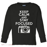 Keep Calm And Stay Focus Toddler Long Sleeve Shirt thumb 0