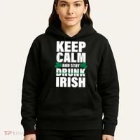 Keep Calm And Stay Irish Hoodie thumb 5