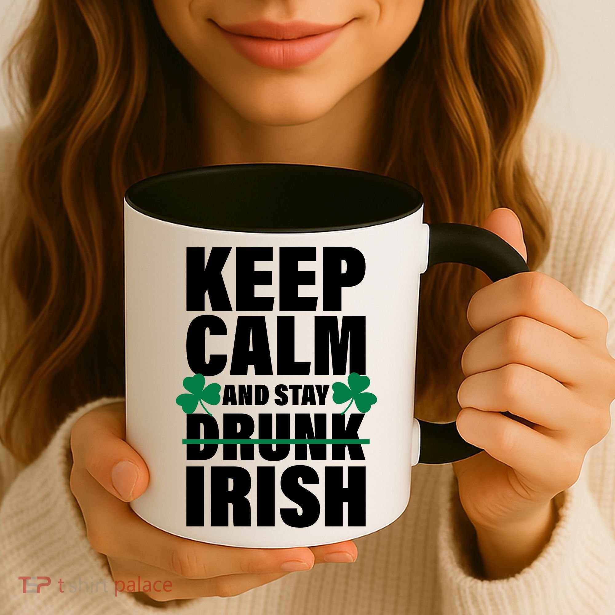 Keep Calm And Stay Irish Coffee Mug