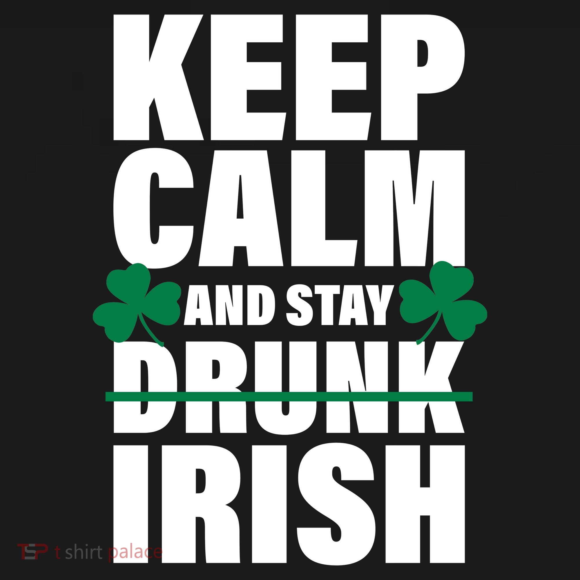 Keep Calm And Stay Irish Polo
