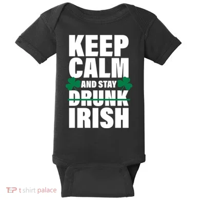 Keep Calm And Stay Irish Baby Bodysuit