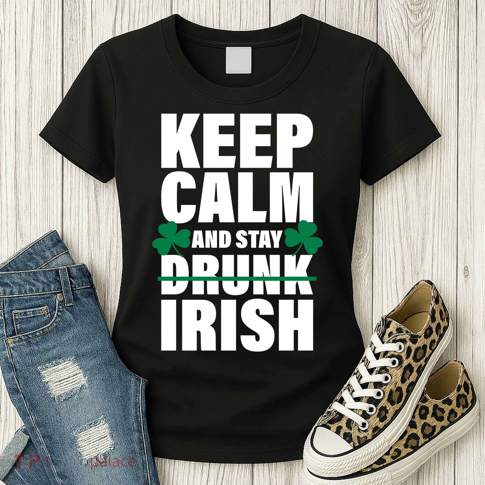 Keep Calm And Stay Irish Women's T-Shirt