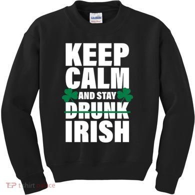 Keep Calm And Stay Irish Kids Sweatshirt