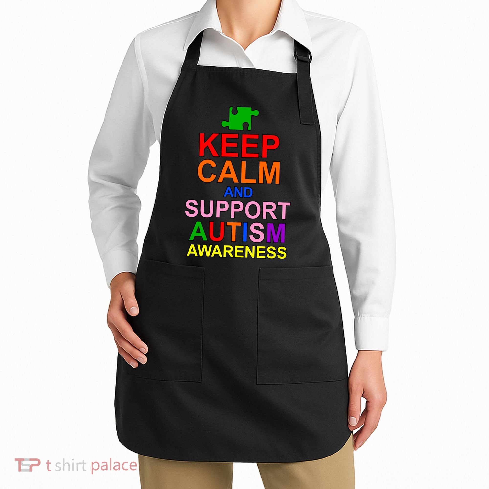 Keep Calm And Support Autism Awareness Apron