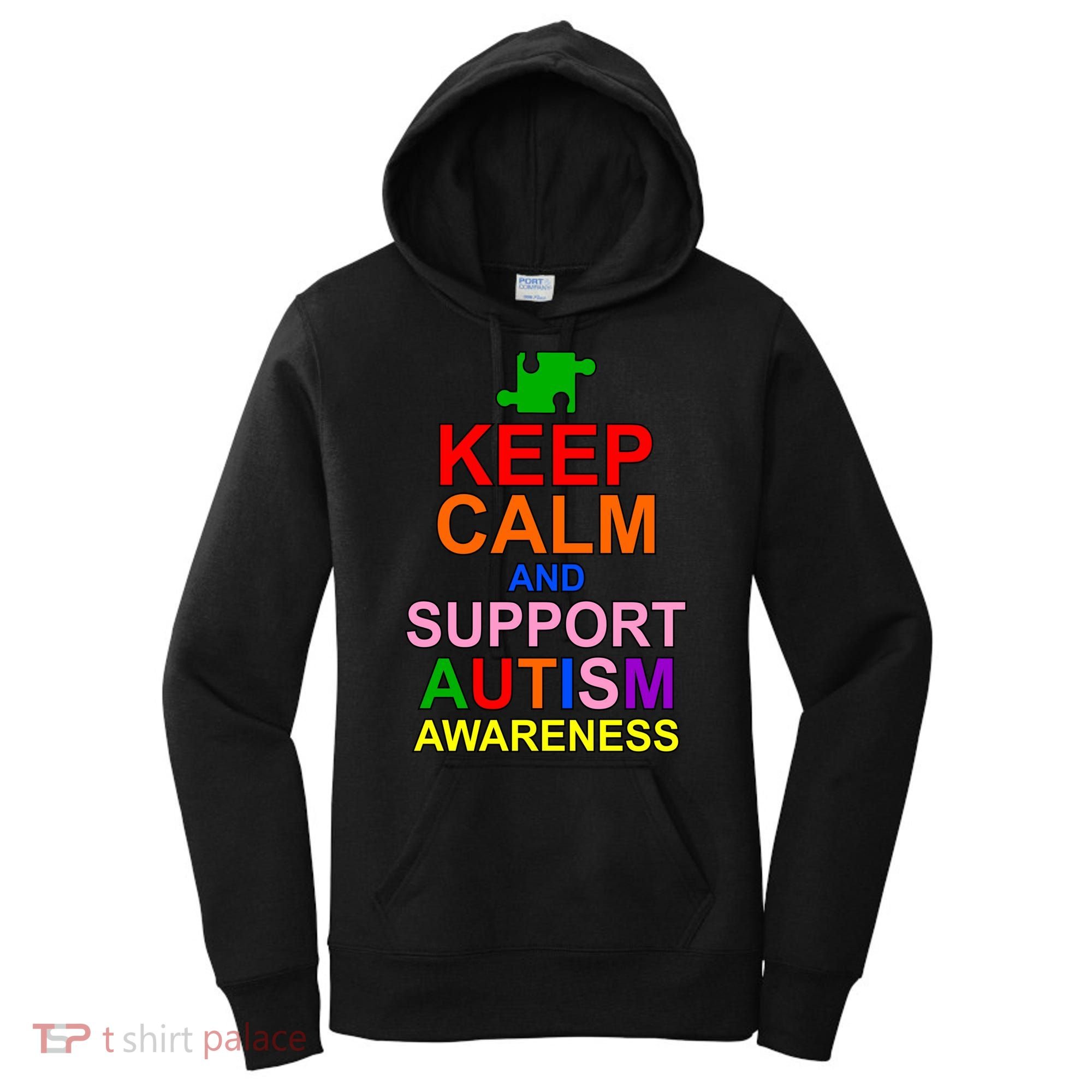 Keep Calm And Support Autism Awareness Women's Hoodie