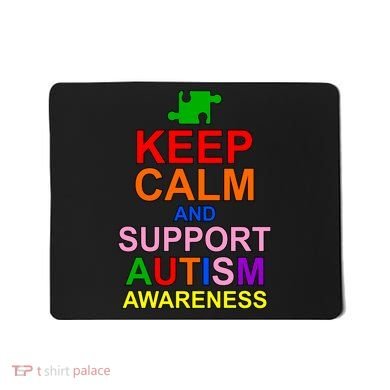 Keep Calm And Support Autism Awareness Mousepad