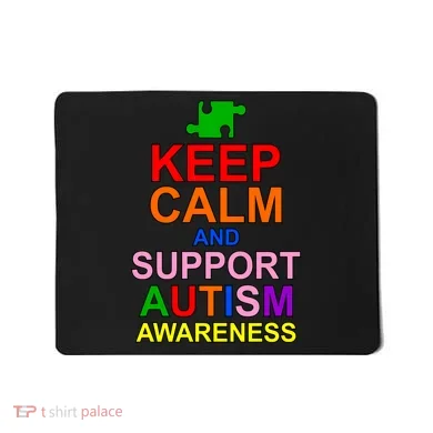 Keep Calm And Support Autism Awareness Mousepad