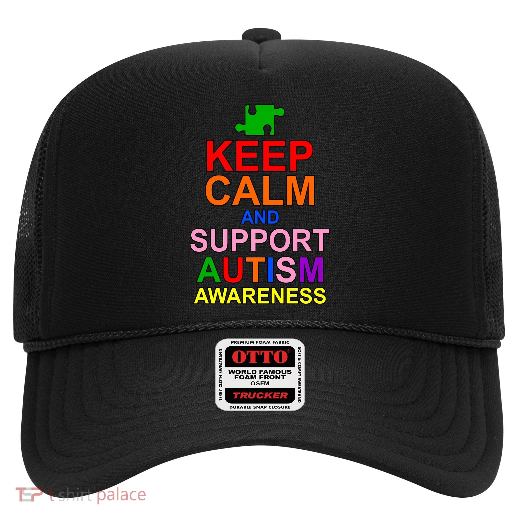 Keep Calm And Support Autism Awareness Hat