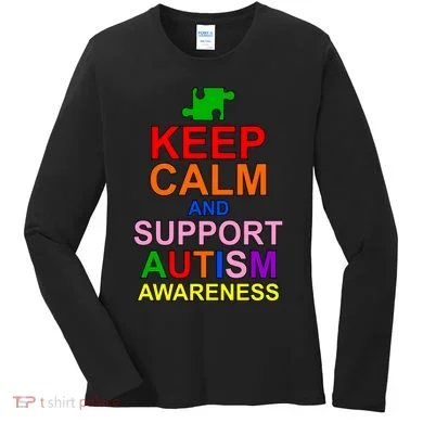 Keep Calm And Support Autism Awareness Women's Long Sleeve Shirt