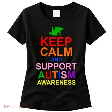 Keep Calm And Support Autism Awareness Women's T-Shirt