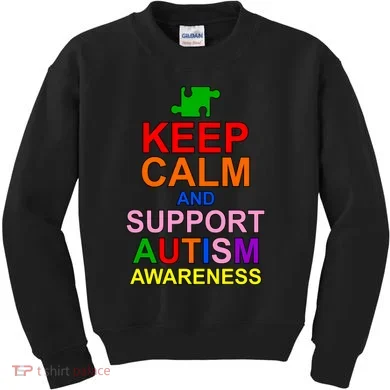 Keep Calm And Support Autism Awareness Kids Sweatshirt