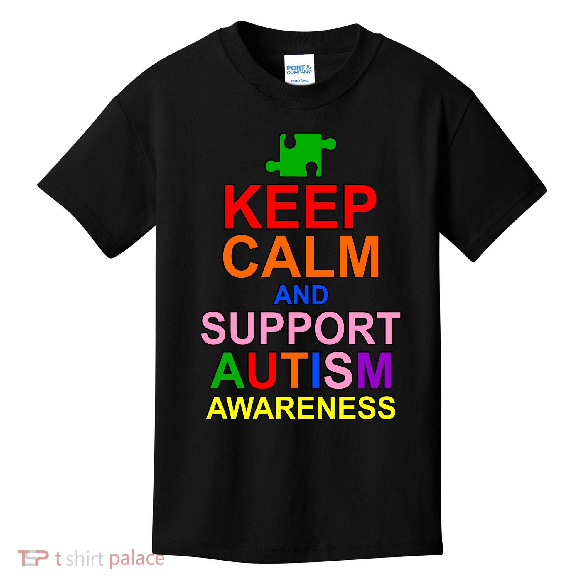 Keep Calm And Support Autism Awareness Kids T-Shirt