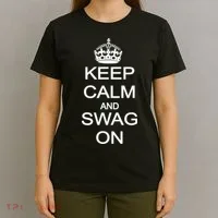 Keep Calm And Swag On T-Shirt thumb 4