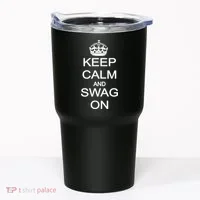 Keep Calm And Swag On Tumbler thumb 0