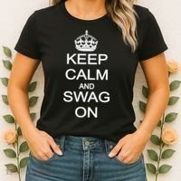 Keep Calm And Swag On Women's T-Shirt thumb 2