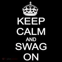 Keep Calm And Swag On Women's T-Shirt thumb 6