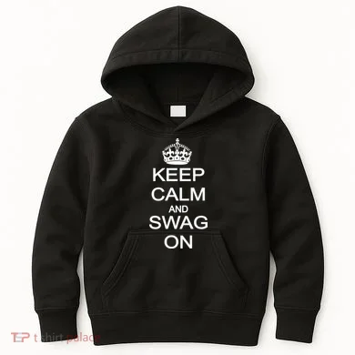 Keep Calm And Swag On Kids Hoodie