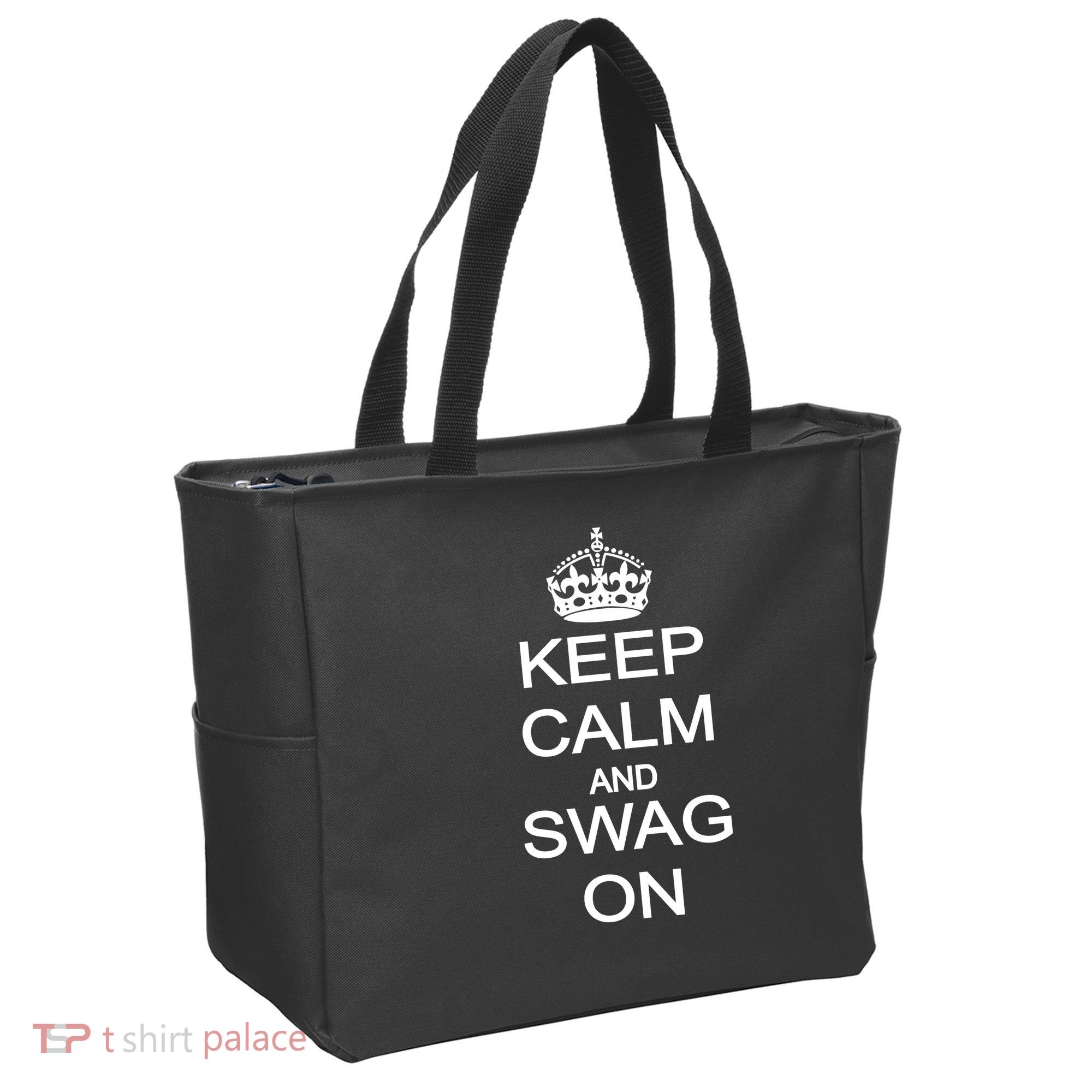 Keep Calm And Swag On Bag