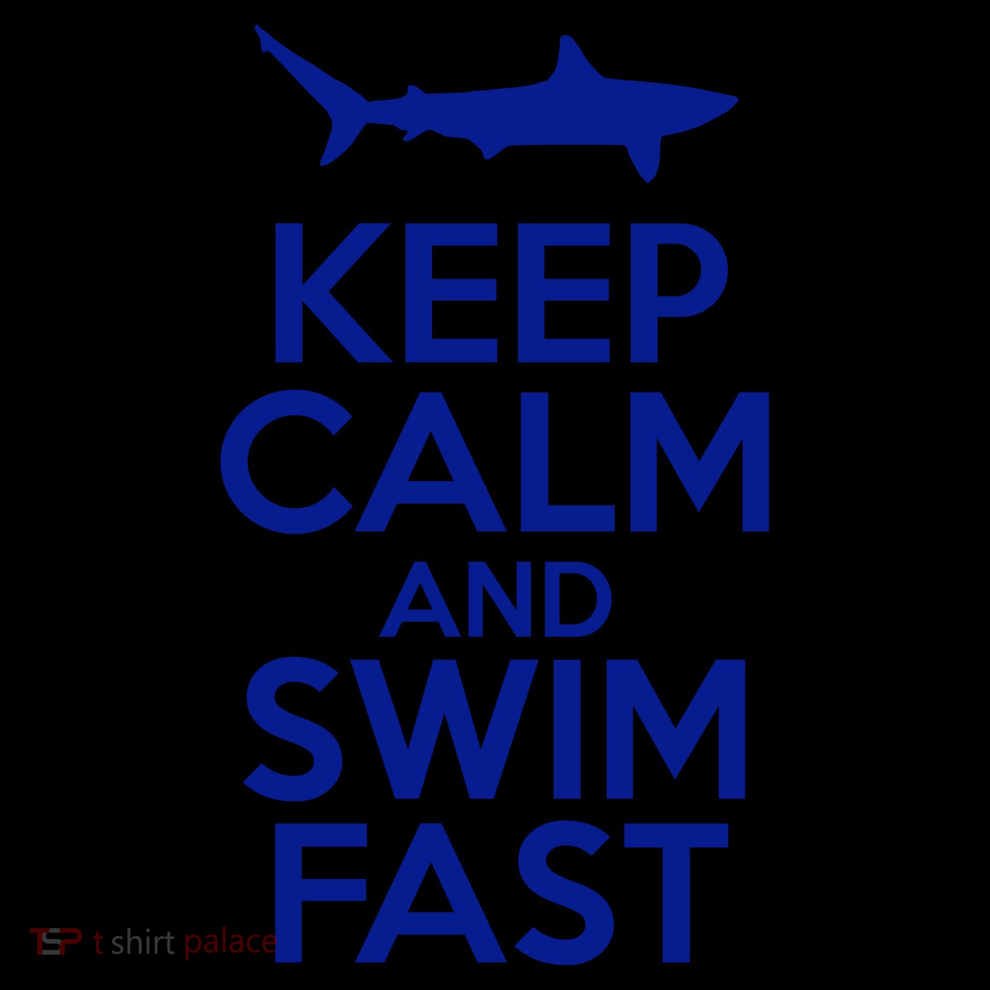Keep Calm And Swim Fast Coffee Mug