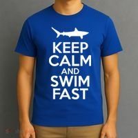 Keep Calm And Swim Fast T-Shirt thumb 3