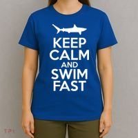 Keep Calm And Swim Fast T-Shirt thumb 4