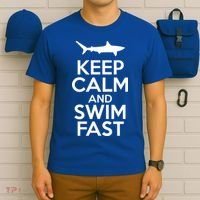 Keep Calm And Swim Fast T-Shirt thumb 6