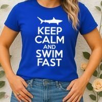 Keep Calm And Swim Fast Women's T-Shirt thumb 2